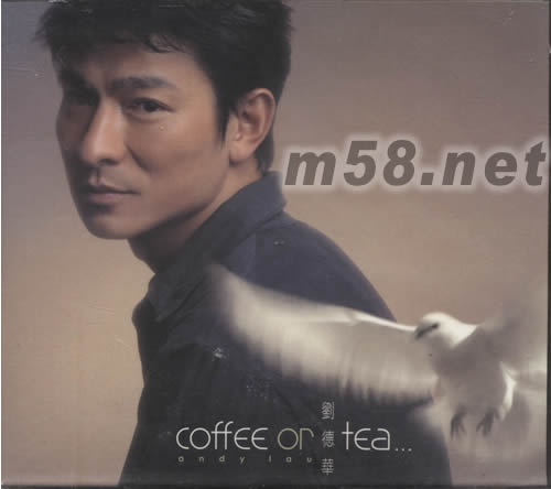 coffee or tea (首批限量版) 价格 图片 刘德华 co