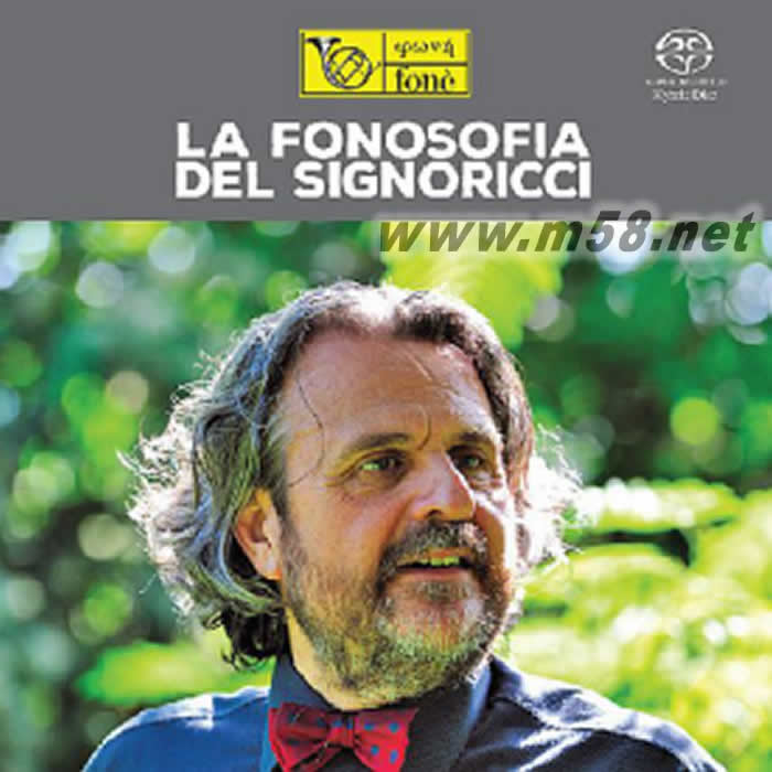 丰力创立35周年纪念特辑 里兹录音制式的 首本名曲 La Fonosofia Del Signoricci SACD专辑正面图片