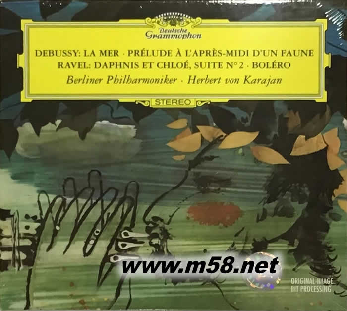 卡拉扬指挥DEBUSSY:LA MER 德彪西:大海 RAVEL:DAPHNIS ET CHLOF 大禾花版专辑正面图片