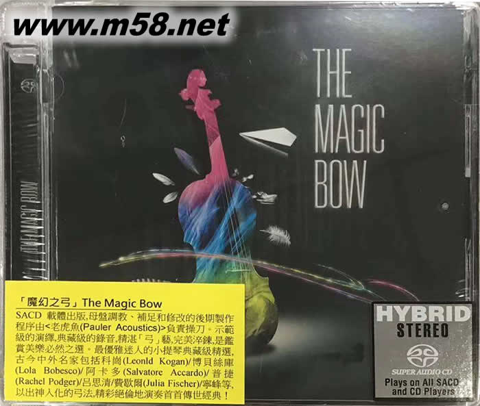 魔幻之弓 The Magic Bow 15首经典小提琴作品 SACD专辑正面图片