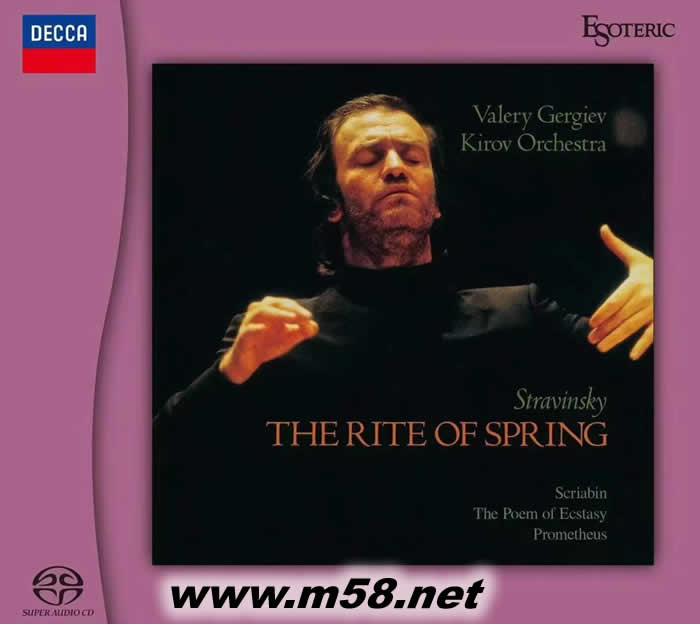 斯特拉文斯基 春之祭 捷杰耶夫指挥 THE RITE OF SPRING SACD 限量日本版专辑正面图片